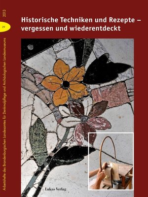 cover image of Historische Techniken und Rezepte – vergessen und wiederentdeckt